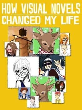 How Visual Novels Changed My Life cover art