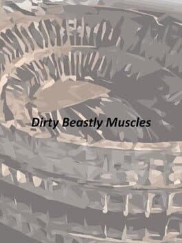 Dirty Beastly Muscles cover art