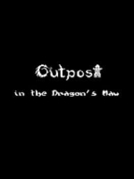 Outpost in the Dragon's Maw cover art