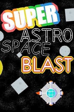 Super Astro Space Blast cover art