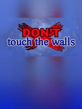 Don't Touch the Walls cover art