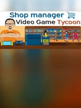 Shop Manager : Video Game Tycoon cover art