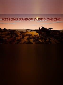Killing random dudes online cover art