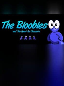 The Bloobles and the Quest for Chocolate cover art