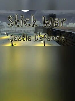 Stick War: Castle Defence cover art