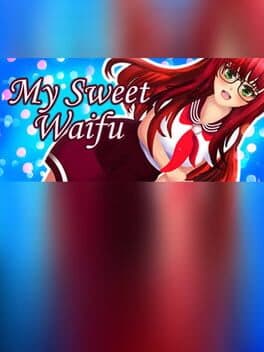 My Sweet Waifu cover art