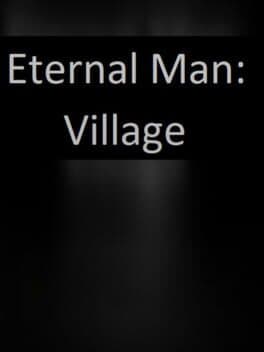 Eternal Man: Village cover art