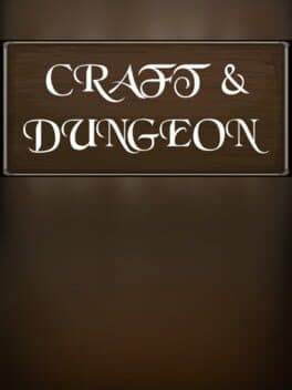 Craft & Dungeon cover art