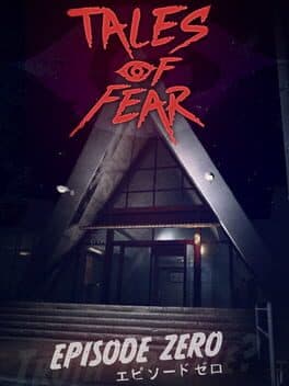 Tales of Fear: Episode Zero cover art