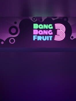 Bang Bang Fruit 3 cover art