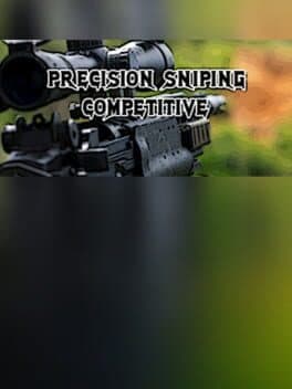 Precision Sniping: Competitive cover art