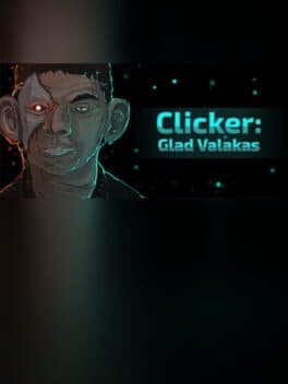 Clicker: Glad Valakas cover art