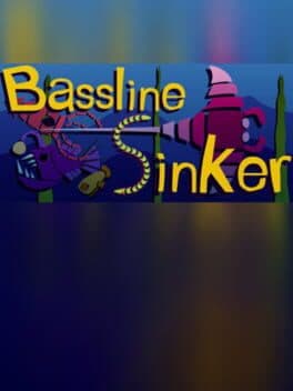 Bassline Sinker cover art