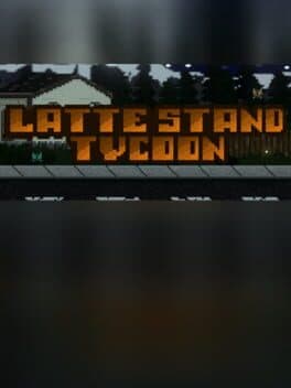 Latte Stand Tycoon cover art