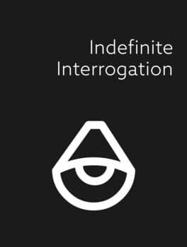Indefinite: Interrogation Game cover art