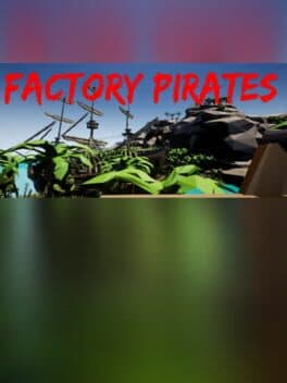 Factory Pirates cover art