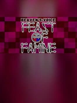 Heaven's Voice Feast of Famine cover art