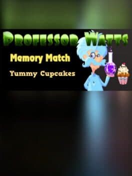 Professor Watts Memory Match: Yummy Cupcakes cover art