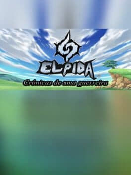 Elpida: Crônicas de umaGuerreira cover art