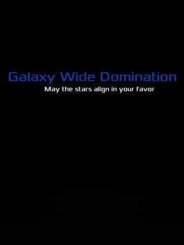 Galaxy Wide Domination cover art