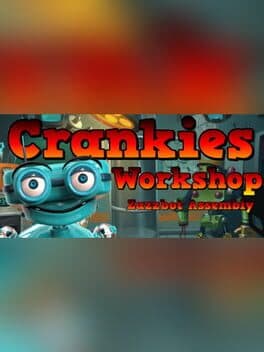 Crankies Workshop: Zazzbot Assembly cover art