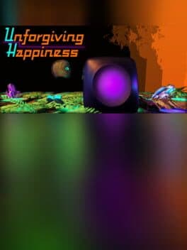 Unforgiving Happiness cover art