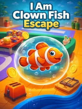 I Am Clown Fish Escape cover art