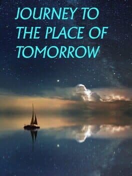 Journey to the Place of Tomorrow cover art