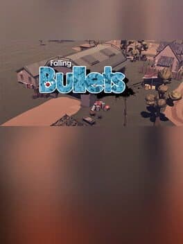 Falling Bullets cover art