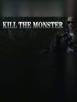 Kill the Monster cover art