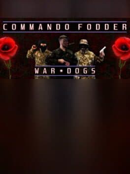 Commando Fodder: War Dogs cover art