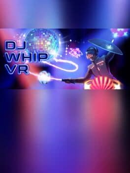 DJ Whip VR cover art