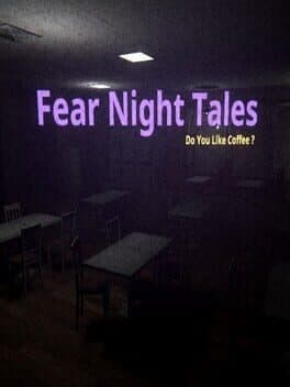 Fear Night Tales: Do You Like Coffee? cover art