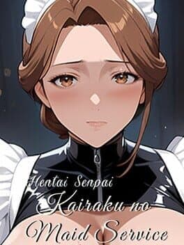 Hentai Senpai: Kairaku No Maid Service cover art