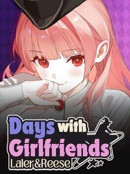 Days with Girlfriends: Laler & Reese cover art