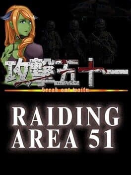 Raiding Area 51: Break out Waifu cover art