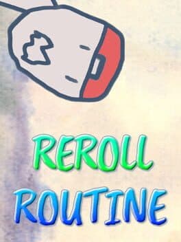 Reroll Routine cover art