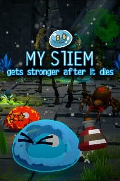 My Sliem Gets Stronger After It Dies cover art