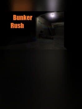 BunkerRush cover art
