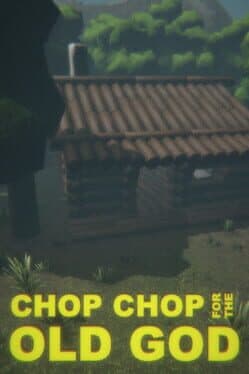 Chop Chop for the Old God cover art