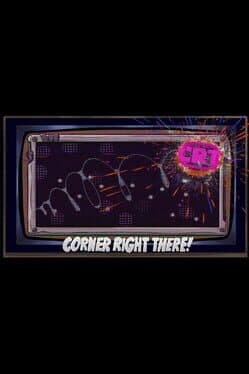 CRT: Corner Right There! cover art