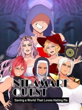 Niramare Quest: Saving a World That Loves Hating Me cover art