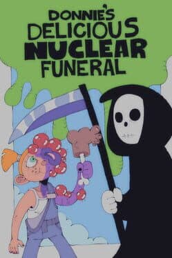 Donnie's Delicious Nuclear Funeral cover art