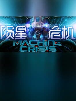 Machine Crisis cover art