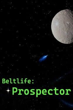 Beltlife: Prospector cover art