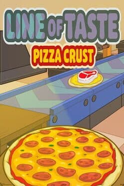 Line of Taste: Pizza Crust cover art