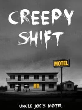 Creepy Shift: Uncle Joe’s Motel cover art