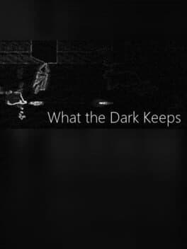 What the Dark Keeps cover art