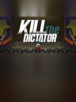 Kill the Dictator cover art