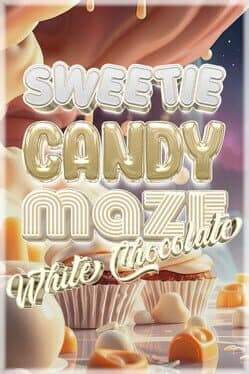 Sweetie Candy Maze: White Chocolate cover art